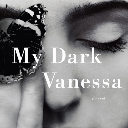 A REVIEW: My Dark Vanessa by Elizabeth Kate&nbsp;Russell